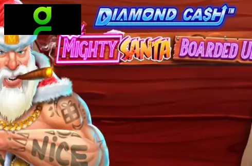 Diamond Cash: Mighty Santa Boarded Up